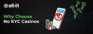 No KYC Online Casinos The Future of Gaming