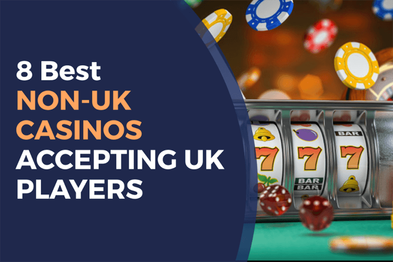 The Rise of Non-UK Licenced Casinos A New Era in Online Gambling