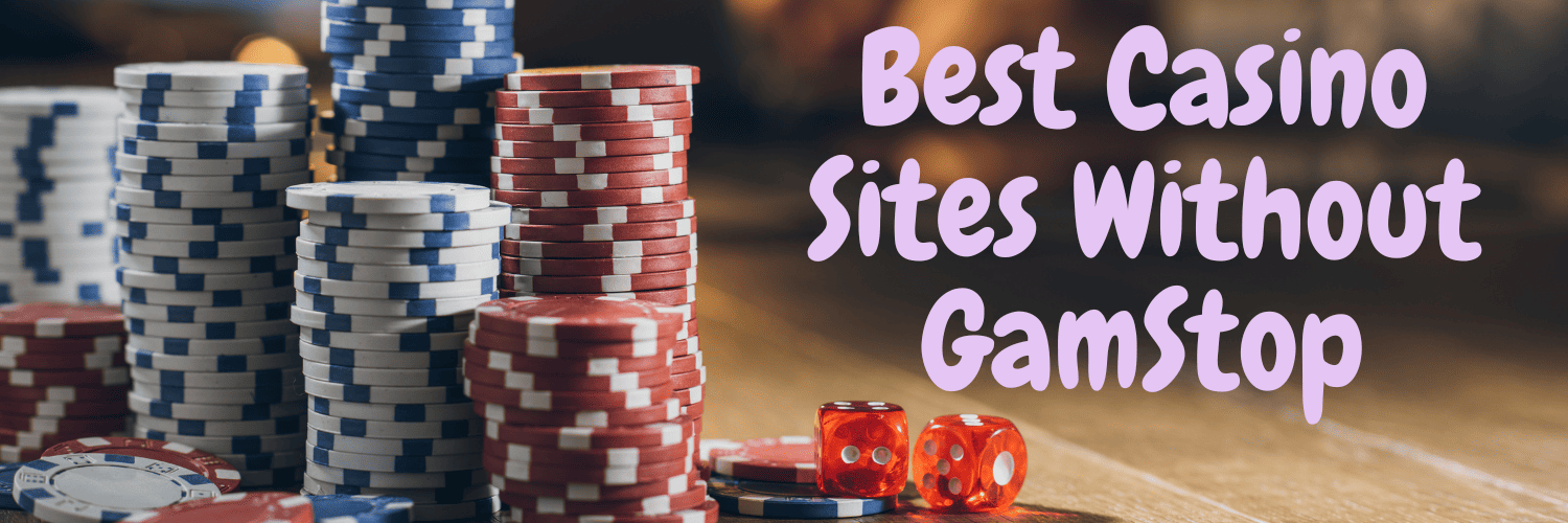 Gambling Sites Not Blocked Your Guide to Access Unrestricted Casinos