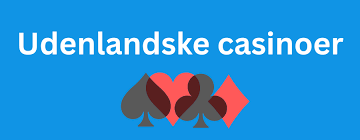 Udenlandske Spillesider De Bedste Valg for Danske Spillere